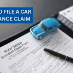 How to File a Car Insurance Claim: A Simple Guide